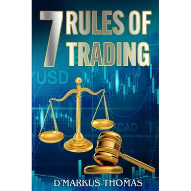 The 7 Rules of Trading