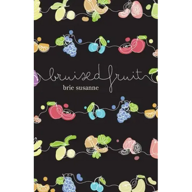 Bruised Fruit