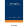 Dipole Moments in Organic Chemistry