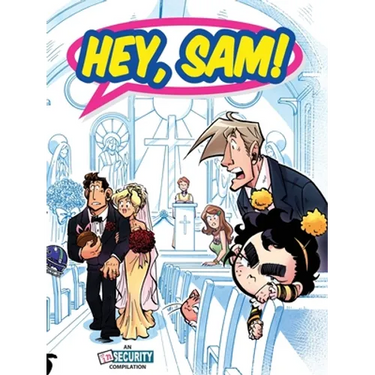Hey, Sam!: An In Security Compilation
