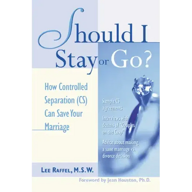 Should I Stay or Go?: How Controlled Separation (Cs) Can Save Your Marriage