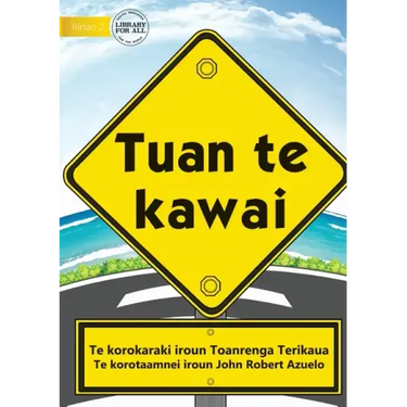 Road Safety Rules - Tuan te kawai (Te Kiribati)
