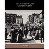 The Ghetto and Other Poems