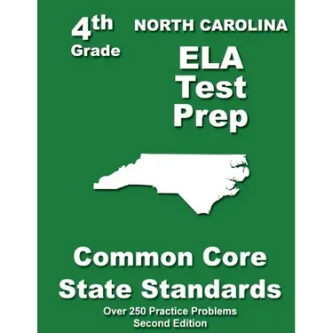 North Carolina 4th Grade ELA Test Prep: Common Core Learning Standards