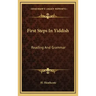 First Steps in Yiddish: Reading and Grammar