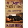 A Dame Worth Killing