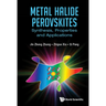 Metal Halide Perovskites