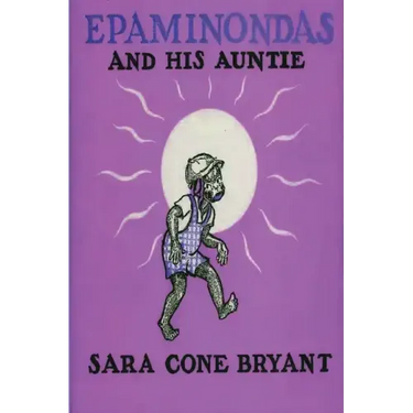 Epaminondas and His Auntie