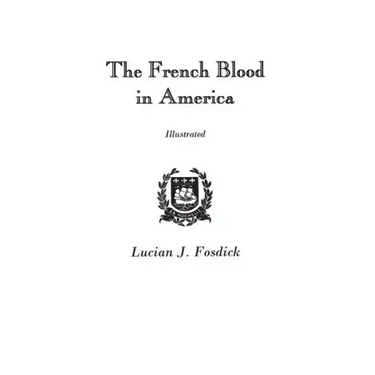 French Blood in America