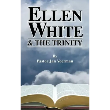 Ellen White and the Trinity