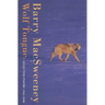 Wolf Tongue: Selected Poems 1965-2000