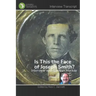 Is This the Face of Joseph Smith?: Interview with Lachlan Mackay