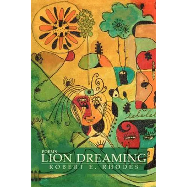 Lion Dreaming: Poems