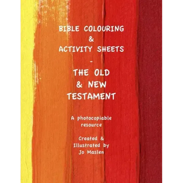 Bible Colouring & Activity Sheets: Old & New Testament, Genesis - Acts