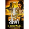 The Last Straw