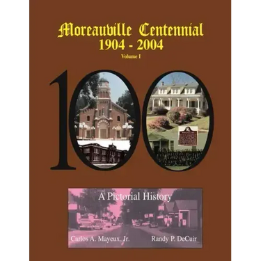 Moreauville Centennial
