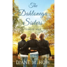 The Dahlonega Sisters: Veins of Gold