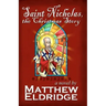 Saint Nicholas, the Christmas Story