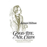 Good-Bye, Mr. Chips
