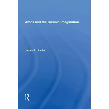 Amos and the Cosmic Imagination
