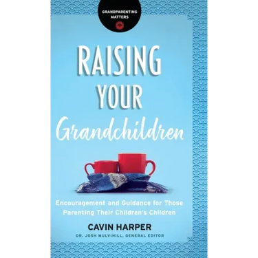 Raising Your Grandchildren