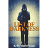 List of Darkness
