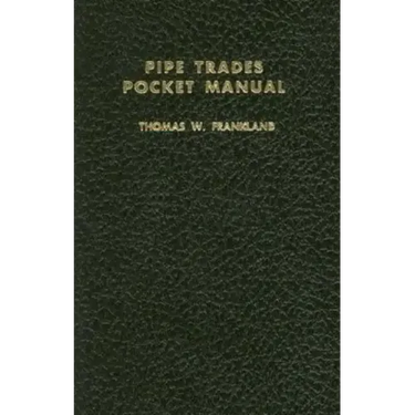 Pipe Trades Pocket Manual