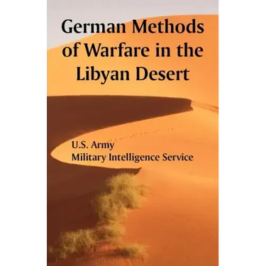 German Methods of Warfare in the Libyan Desert