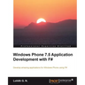 Windows Phone 7.5 Application Development with F#