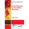 Doing Business in the ASEAN Countries
