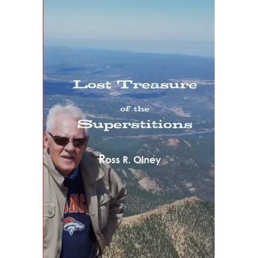 Lost Treasure of the Superstitions
