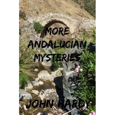 More Andalucían Mysteries