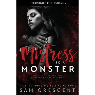 Mistress to a Monster