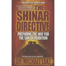 The Shinar Directive: Preparing the Way for the Son of Perdition's Return