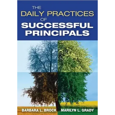 The Daily Practices of Successful Principals