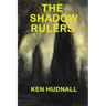 Shadow Wars: The Shadow Rulers
