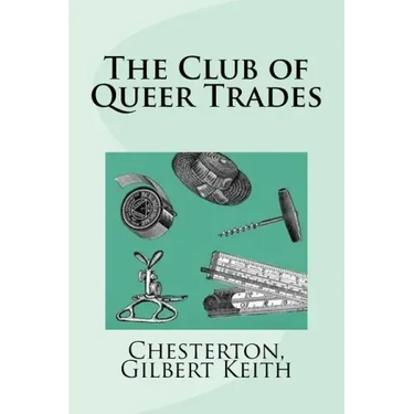 The Club of Queer Trades