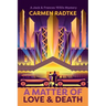 A Matter of Love and Death