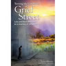 Turning the Corner on Grief Street: Loss and Bereavement as a Journey of Awakening