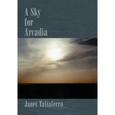 A Sky for Arcadia