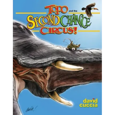 Topo and the Second Chance Circus!