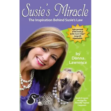 Susie's Miracle the Inspiration Behind Susie's Law