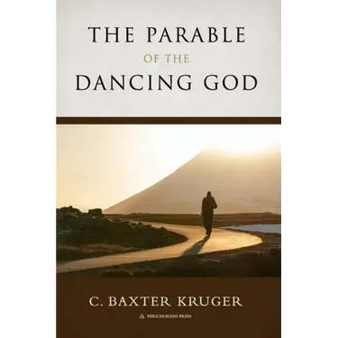 The Parable of the Dancing God