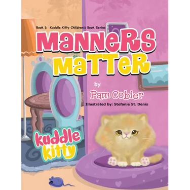 Manners Matter: Kuddle Kitty