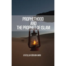 Prophethood and the Prophet of Islam