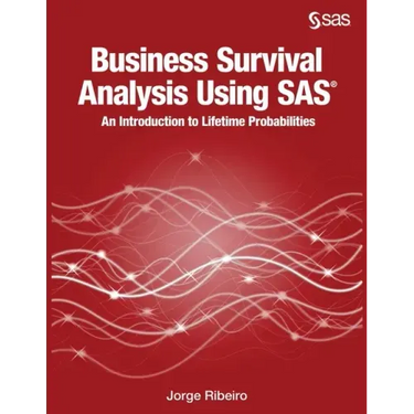 Business Survival Analysis using SAS