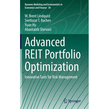 Advanced Reit Portfolio Optimization: Innovative Tools for Risk Management