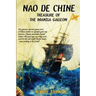 Nao de Chine: : Treasure of the Manila Galleon