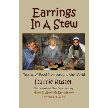 Earrings in a Stew: Stories of Food from Around the World