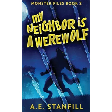 My Neighbor Is A Werewolf